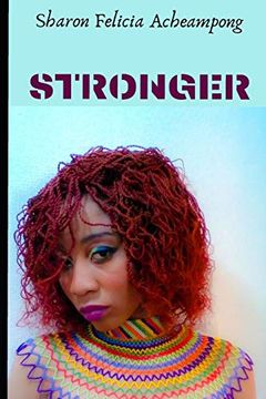 portada Stronger: A Story in 15 Stages. (in English)