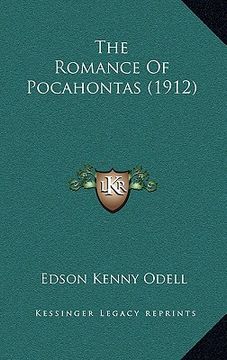 portada the romance of pocahontas (1912) (en Inglés)