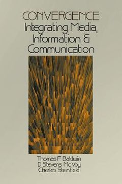 portada convergence: integrating media, information & communication (en Inglés)