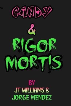 portada Candy & Rigor Mortis (in English)