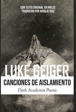 portada Canciones de Aislamiento: Poemas Oscuros de la Academia: Dark Academia Poems