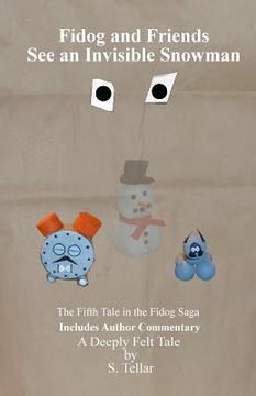 portada Fidog and Friends See an Invisible Snowman (en Inglés)