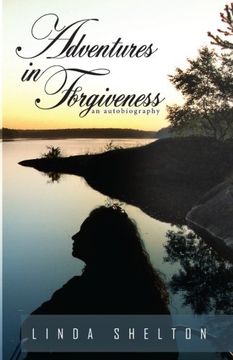 portada Adventures in Forgiveness: an autobiography