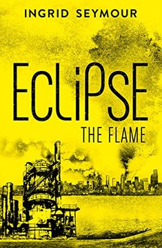 portada Eclipse the Flame (Ignite the Shadows, Book 2) 