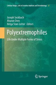 portada Polyextremophiles: Life Under Multiple Forms of Stress (en Inglés)