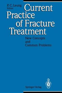 portada current practice of fracture treatment: new concepts and common problems (en Inglés)