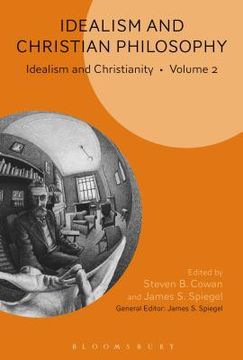 portada Idealism and Christian Philosophy (en Inglés)