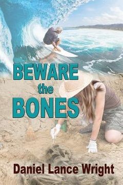 portada Beware the Bones (en Inglés)