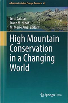 portada High Mountain Conservation in a Changing World (Advances in Global Change Research) (en Inglés)