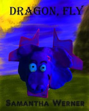 portada Dragon, Fly (in English)