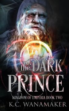 portada The Dark Prince: Kingdom of Emperia Book Two (en Inglés)