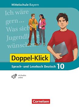 portada Doppel-Klick - das Sprach- und Lesebuch - Mittelschule Bayern - 10. Jahrgangsstufe: Schulbuch (en Alemán)