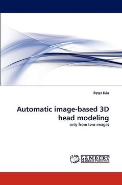 portada automatic image-based 3d head modeling (en Inglés)