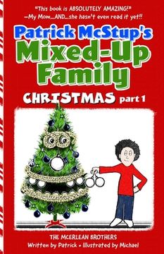 portada Patrick McStup's Mixed-Up Family Christmas part 1 (en Inglés)