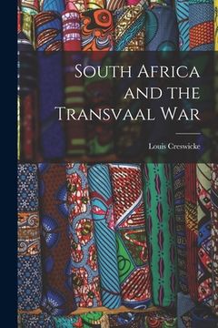 portada South Africa and the Transvaal War (en Inglés)