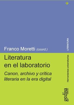portada Literatura en el Laboratorio: Canon, Archivo y Crítica Literaria en la era Digital (Herramientas Universitarias) (in Spanish)