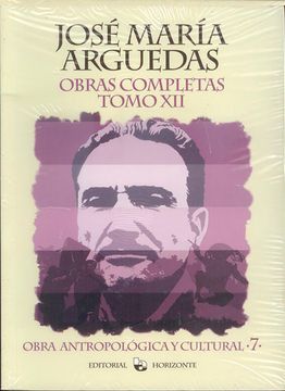 portada OBRAS COMPLETAS DE JOSE MARIA ARGUEDAS TOMO XII