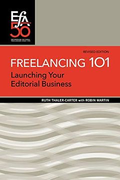 portada Freelancing 101: Launching Your Editorial Business (Efa Booklets) (in English)