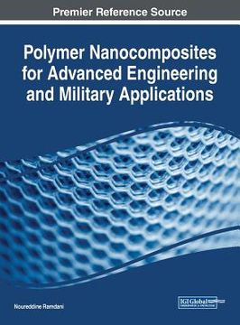 portada Polymer Nanocomposites for Advanced Engineering and Military Applications (en Inglés)