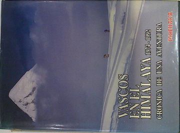 portada Vascos en el Himalaya 1974-1992. Cronica de una Aventura