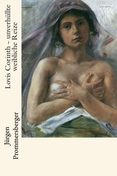 portada Lovis Corinth - unverhüllte weibliche Reize