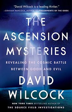 portada The Ascension Mysteries: Revealing the Cosmic Battle Between Good and Evil (in English)