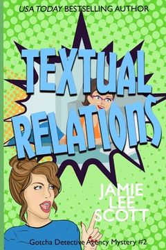 portada Textual Relations: Gotcha Detective Agency Mystery #2 (en Inglés)