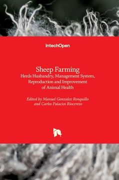 portada Sheep Farming: Herds Husbandry, Management System, Reproduction and Improvement of Animal Health (en Inglés)