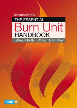 portada The Essential Burn Unit Handbook (in English)