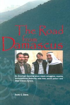 portada The Road from Damascus: A Journey Through Syria (en Inglés)