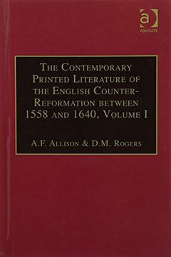 portada The Contemporary Printed Literature of the English Counter-Reformation Between 1558 and 1640: Two Volume Set (en Inglés)