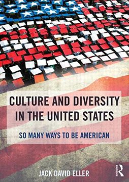 portada Culture and Diversity in the United States: So Many Ways to Be American (en Inglés)