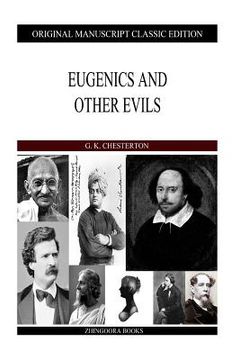 portada Eugenics And Other Evils (en Inglés)