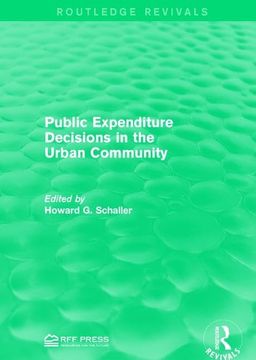 portada Public Expenditure Decisions in the Urban Community (en Inglés)