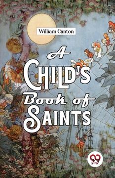 portada A Child'S Book Of Saints (en Inglés)