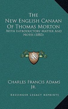 portada the new english canaan of thomas morton: with introductory matter and notes (1883)