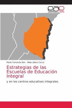 portada Estrategias de las Escuelas de Educación Integral: Y en los Centros Educativos Integrales