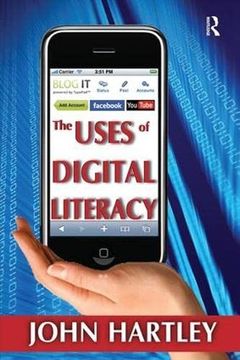 portada The Uses of Digital Literacy (en Inglés)