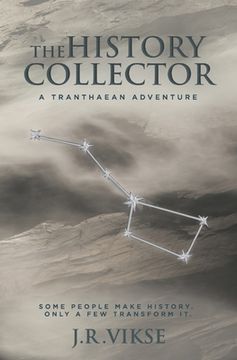 portada The History Collector: A Tranthaean Adventure (in English)