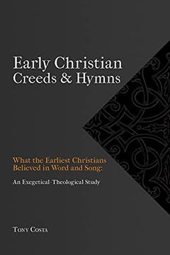 portada Early Christian Creeds & Hymns (in English)