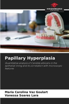 portada Papillary Hyperplasia (en Inglés)