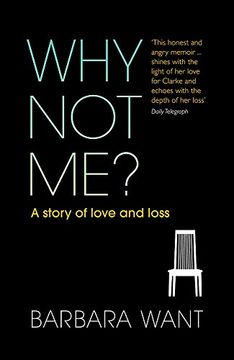 portada why not me?: a story of love and loss (en Inglés)