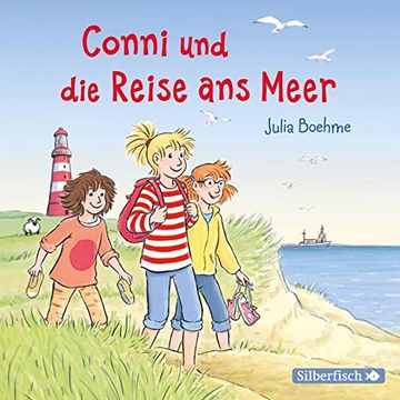 portada Conni und die Reise ans Meer: 1 cd (Meine Freundin Conni - ab 6) (en Alemán)