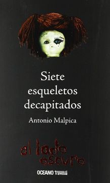 portada Siete Esqueletos Decapitados (in Spanish)