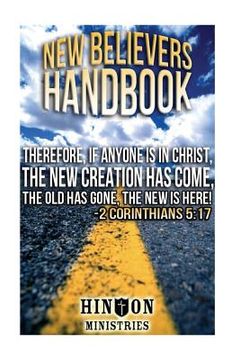 portada The New Believer's Handbook by Fred Hinton: New Creation (en Inglés)