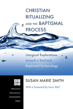 portada Christian Ritualizing and the Baptismal Process (en Inglés)