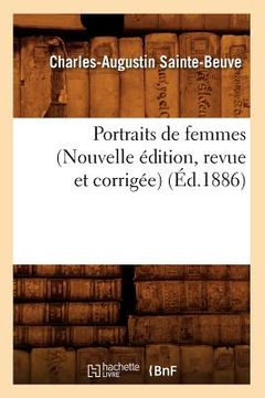 portada Portraits de Femmes (Nouvelle Édition, Revue Et Corrigée) (Éd.1886) (en Francés)