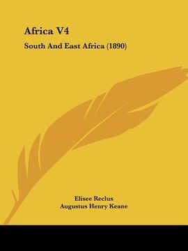 portada africa v4: south and east africa (1890) (en Inglés)