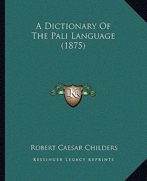 portada a dictionary of the pali language (1875) (en Inglés)