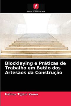portada Blocklaying e Práticas de Trabalho em Betão dos Artesãos da Construção (en Portugués)